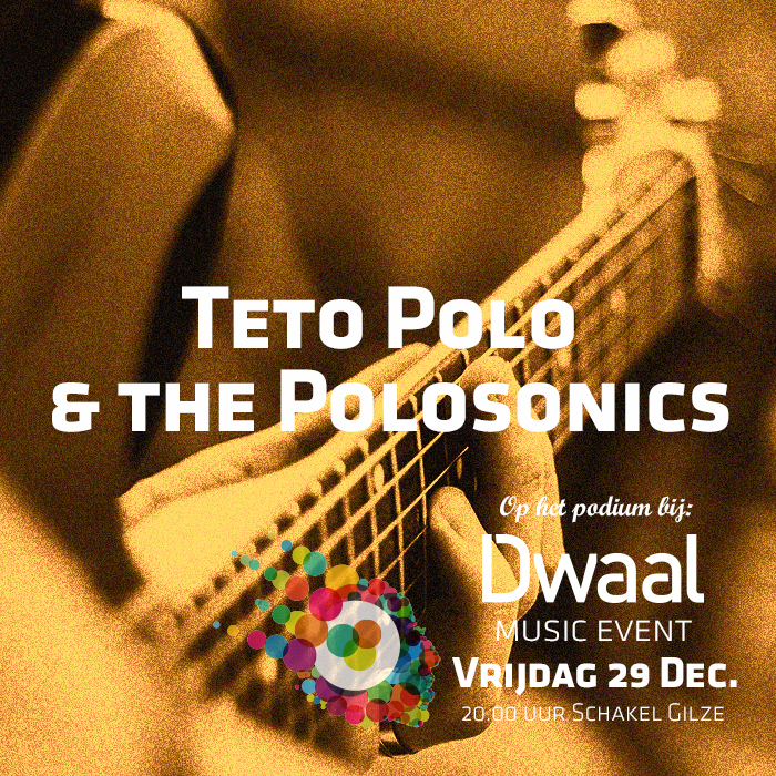 Teto Polo & the Polosonics te gast bij Dwaal 2023